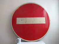 Alternative view of Vintage French No Entry Sign Extra Large Motorway Bashed Bruised Red White Circular Metal Roadsign Road Automobilia c1980's