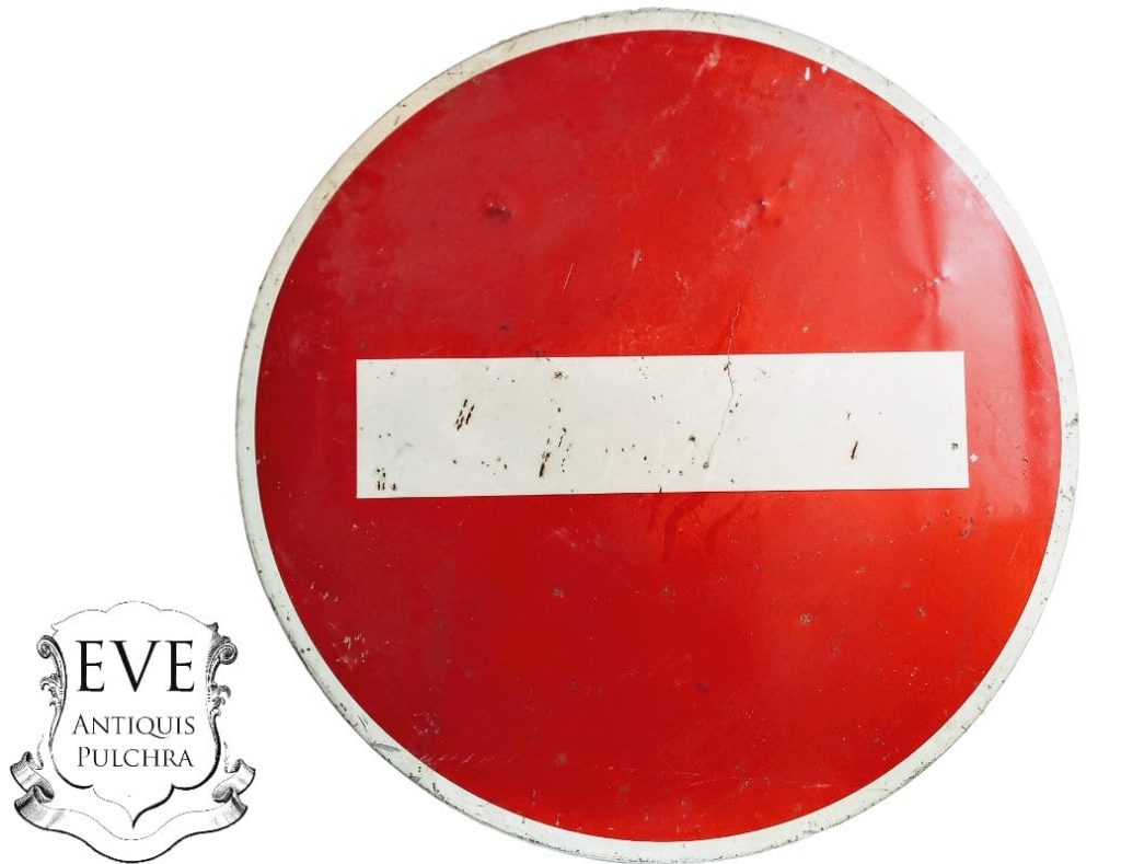 Vintage French No Entry Sign Extra Large Motorway Bashed Bruised Red White Circular Metal Roadsign Road Automobilia c1980’s