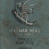 Hillman Minx 1946 Owner's Handbook / Car Manual - Issued June 1953 - Includes Wiring Diagram / EVE