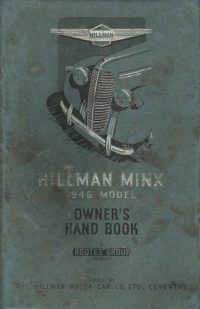Hillman Minx 1946 Owner’s Handbook / Car Manual – Issued June 1953 – Includes Wiring Diagram / EVE
