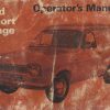 Ford Escort 6 and 8 CWT Van Owner's Handbook / Car Manual - Issued January 1968 - Includes Lubrication and Maintenance Chart / EVE