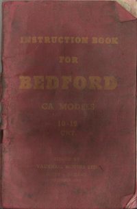 Bedford CA Models 10-12 CWT Owner’s Handbook / Car Manual – Issued September 1956 – Includes Wiring Diagram / EVE