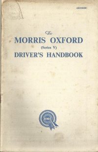 Morris Oxford Series V Owner’s Handbook / Car Manual 4th ed & Supplement / EVE
