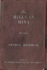 Hillman Minx 1946 Owner’s Handbook / Car Manual – Issued June 1953 – Includes Wiring Diagram / EVE