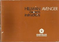 Hillman Chrysler Avenger Owner's Handbook / Car Manual - 1971 Edition / EVE