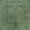 Morris Cowley Six Owner's Handbook / Car Manual - 1934 Edition / EVE