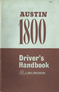 Austin 1800 Owner's Handbook / Car Manual - Issued 1967 / EVE