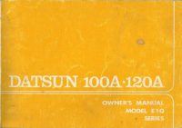 Datsun 100A 120A Model E10 Owner's Handbook / Car Manual / EVE