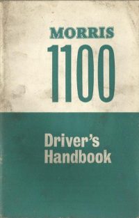 Morris 1100 Owner’s Handbook / Car Manual / EVE