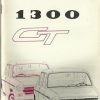 British Leyland 1300 GT Owner's Handbook / Car Manual - Issued 1971 / EVE