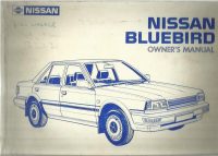 Nissan Bluebird Owner's Handbook / Car Manual - Issued Feb 1986 / EVE