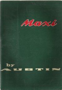 Austin Maxi Owner's Handbook / Car Manual - Issued 1969 / EVE