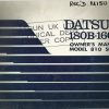 Datsun 180B 160B Model 810 Owner's Handbook / Car Manual - Issued 1977 / EVE