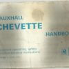 Vauxhall Chevette Owner's Handbook / Car Manual - Issued August 1976 / EVE