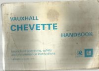 Vauxhall Chevette Owner's Handbook / Car Manual - Issued August 1976 / EVE