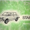 Toyota Starlet Owner's Handbook / Car Manual - Issued 1979 / EVE