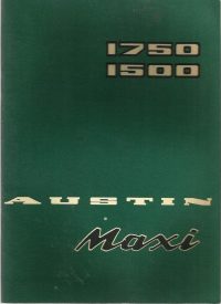 Austin Maxi Owner’s Handbook / Car Manual – Issued 1969 / EVE