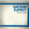 Datsun Sunny Model B310 Owner's Handbook / Car Manual - Issued 1980 / EVE