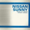 Nissan Sunny B11 Series Owner's Handbook / Car Manual - Issued June 1984 / EVE