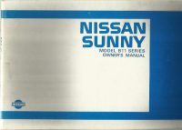 Nissan Sunny B11 Series Owner's Handbook / Car Manual - Issued June 1984 / EVE