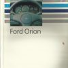 Ford Orion Owner's Handbook / Car Manual - Issued 1990 5th Ed / 4th Ed / EVE