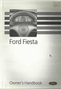 Ford Fiesta Owner’s Handbook / Car Manual – Issued 1989 12th Ed / EVE