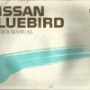 Nissan Bluebird Owner's Handbook / Car Manual - Issued 1988 / EVE