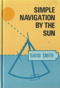 Simple Navigation By The Sun – David Smith – Boat / Navigation Manual / EVE 5