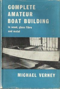 Complete Amateur Boat Building - Michael Verney - Boat Manual / EVE