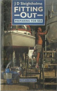Fitting Out - J D Sleightholme - Boat Manual / EVE