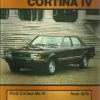Ford Cortina Mk IV Owner's Workshop Manual / Car Handbook - 1976 to 1983 / EVE
