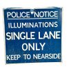Vintage English Blackpool Beach Illuminations Police Single Lane Only Sign Notice circa 1980-90's / EVE