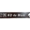 Vintage French Large White Brown Notre Dame Du Mont Metal Walking Path Roadsign Road Sign Track c1983