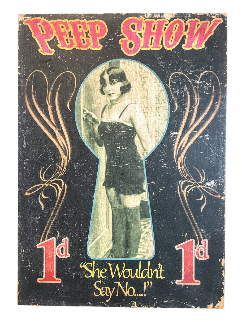 English Peep Show She Wouldn't Say No...! Reproduction Sign Display Fairground Circus Attraction Wall Decor On Wooden Board