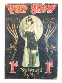 English Peep Show She Wouldn’t Say No…! Reproduction Sign Display Fairground Circus Attraction Wall Decor On Wooden Board