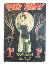 English Peep Show She Wouldn’t Say No…! Reproduction Sign Display Fairground Circus Attraction Wall Decor On Wooden Board